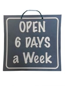 Open 6 Days Shop Sign - Black/White